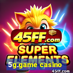 5g.game casino